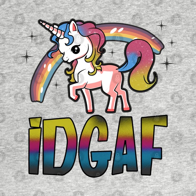 IDGAF Funny Unicorn by KsuAnn